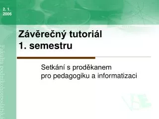 z v re n tutori l 1 semestru