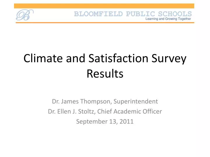 climate and satisfaction survey results