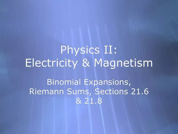 physics ii electricity magnetism