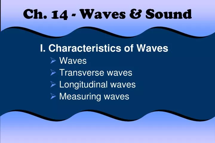 ch 14 waves sound
