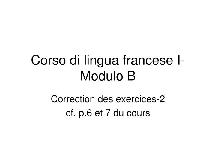 corso di lingua francese i modulo b