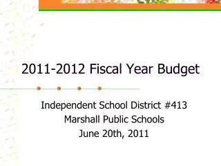 2011-2012 Fiscal Year Budget