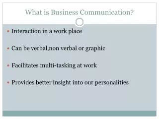 What is Business Communication?