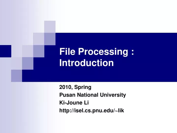 file processing introduction