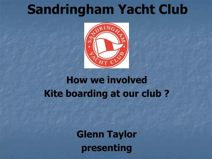 sandringham yacht club