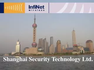 Shanghai Security Technology Ltd.