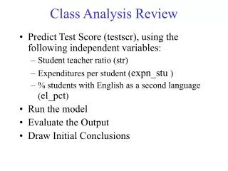 Class Analysis Review
