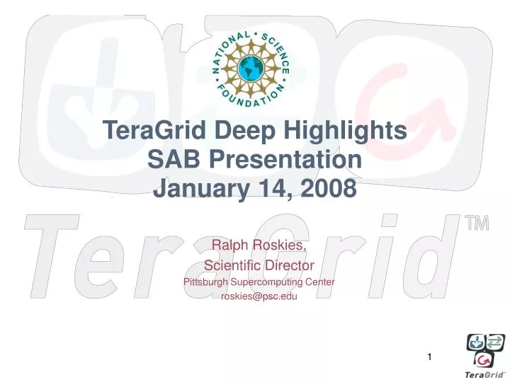 teragrid deep highlights sab presentation january 14 2008