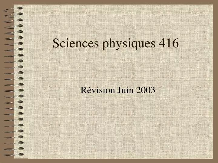 sciences physiques 416
