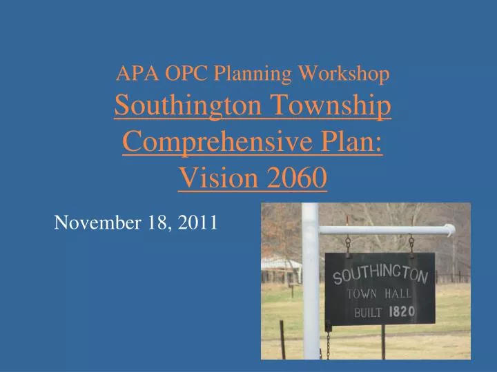 apa opc planning workshop southington township comprehensive plan vision 2060