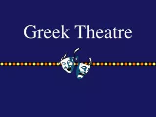 Greek Theatre