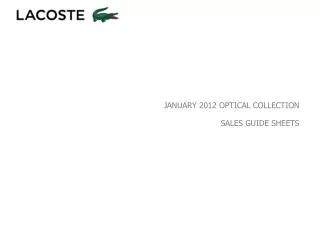 JANUARY 2012 OPTICAL COLLECTION SALES GUIDE SHEETS
