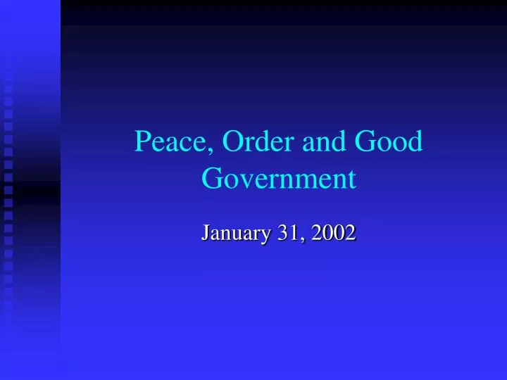 peace order and good government