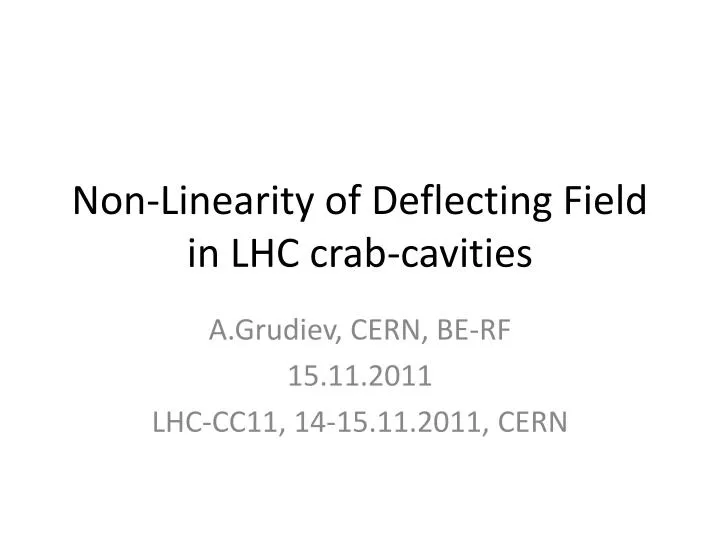 non linearity of deflecting field in lhc crab cavities