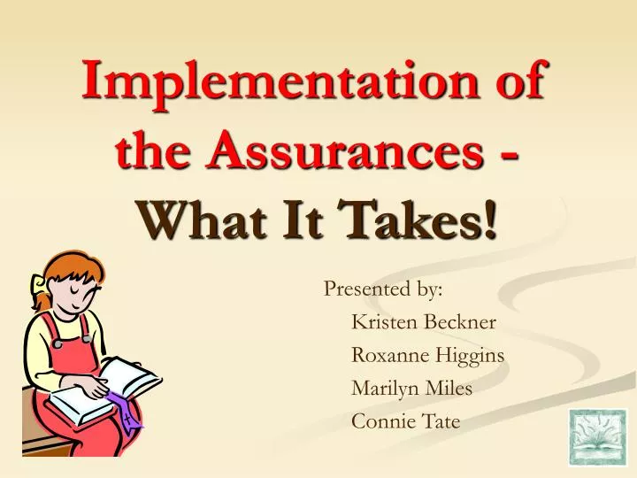 implementation of the assurances what it takes