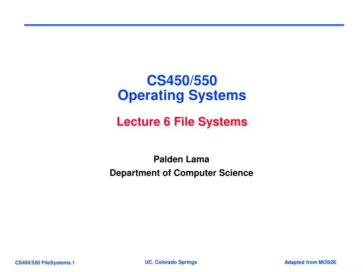 cs450 550 operating systems lecture 6 file systems