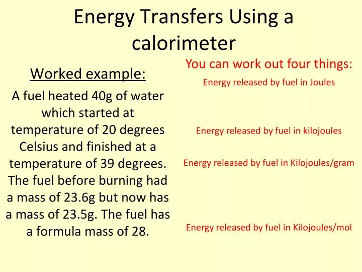 energy transfers using a calorimeter