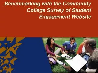 Benchmarking with the Community College Survey of Student Engagement Website