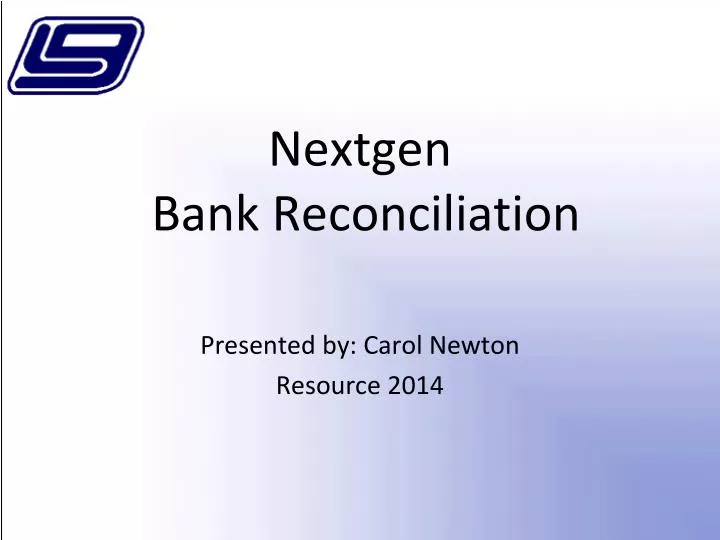 nextgen bank reconciliation