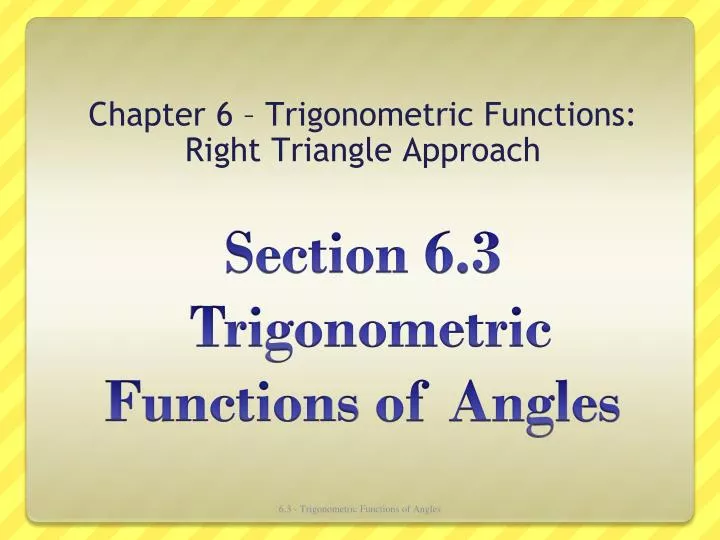 chapter 6 trigonometric functions right triangle approach