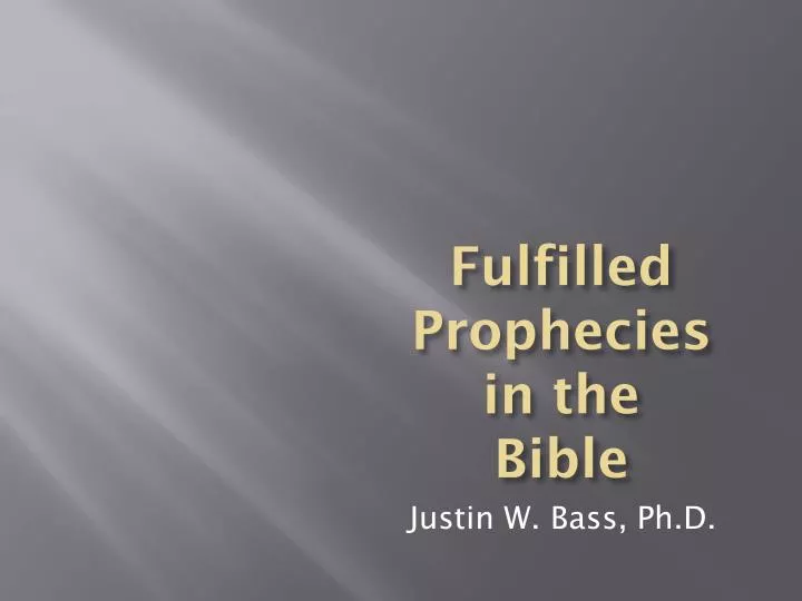 fulfilled prophecies in the bible