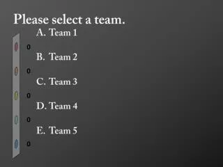 Please select a team.