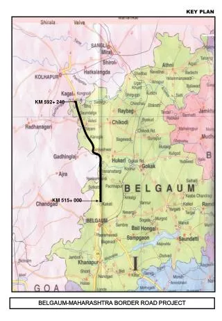 BELGAUM-MAHARASHTRA BORDER ROAD PROJECT