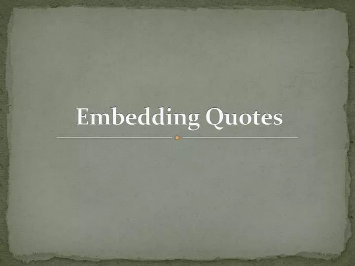 embedding quotes