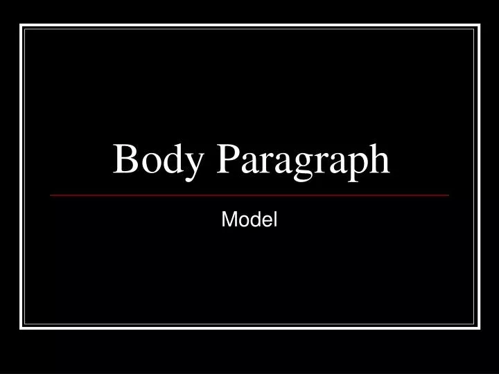 body paragraph