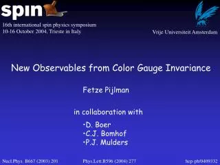 New Observables from Color Gauge Invariance