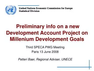 Preliminary info on a new Development Account Project on Millenium Development Goals