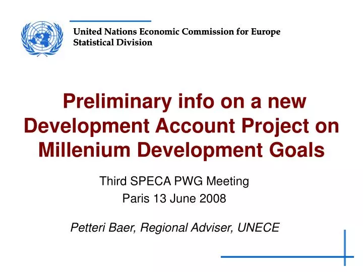 preliminary info on a new development account project on millenium development goals