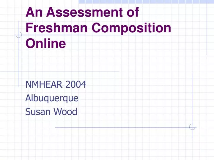 an assessment of freshman composition online