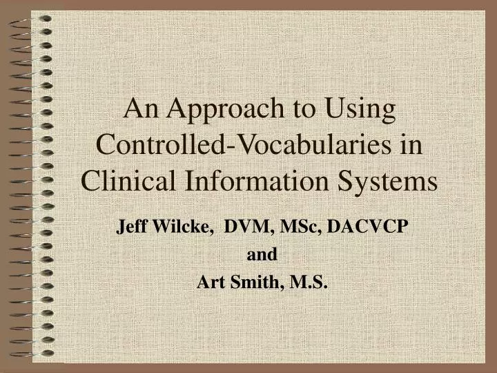 an approach to using controlled vocabularies in clinical information systems
