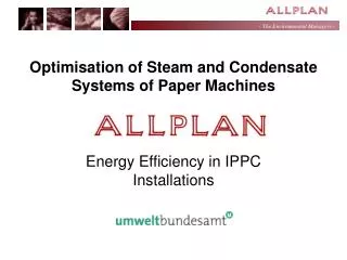 Optimisation of Steam and Condensate Systems of Paper Machines