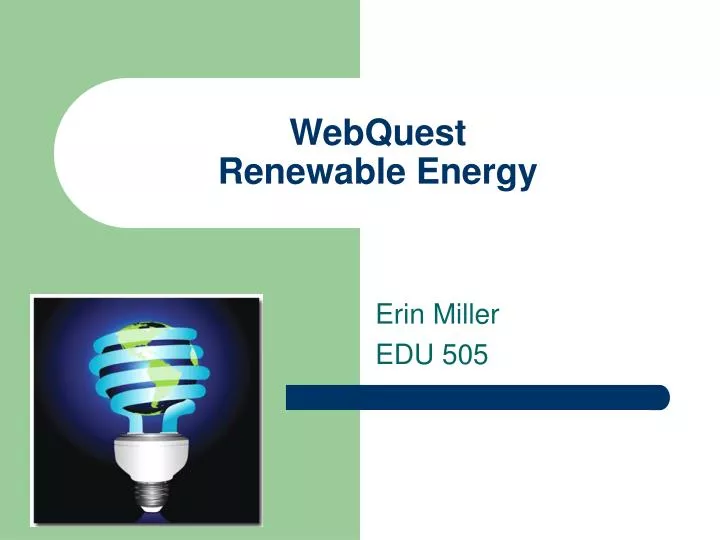webquest renewable energy