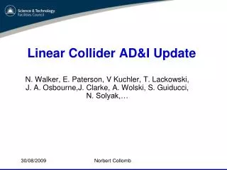 Linear Collider AD&amp;I Update