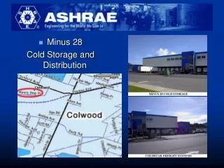 Minus 28 Cold Storage and Distribution
