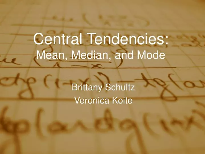 central tendencies mean median and mode