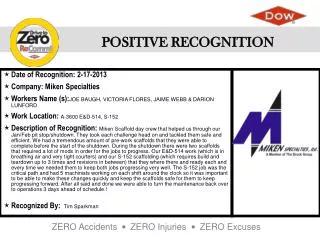 Date of Recognition : 2-17-2013 Company : Miken Specialties