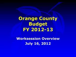 Orange County Budget FY 2012-13
