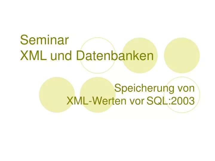 seminar xml und datenbanken