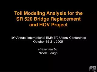 Toll Modeling Analysis for the SR 520 Bridge Replacement and HOV Project