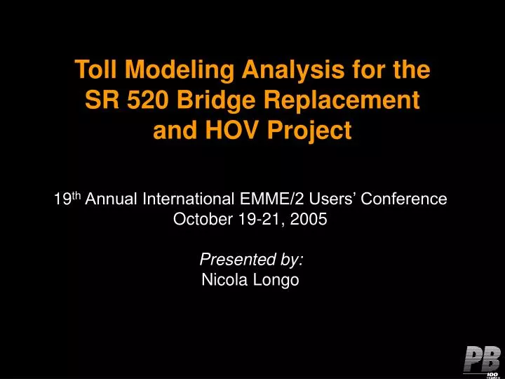 toll modeling analysis for the sr 520 bridge replacement and hov project