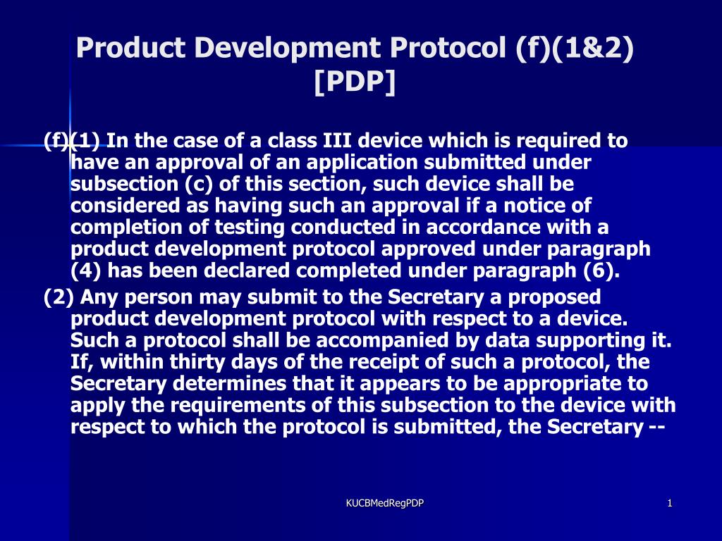PPT - Product Development Protocol (f)(1&2) [PDP] PowerPoint ...
