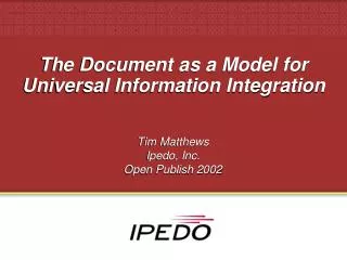 The Document as a Model for Universal Information Integration