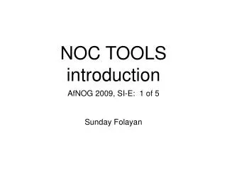 NOC TOOLS introduction