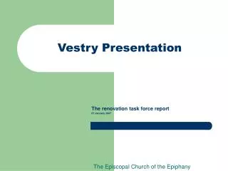 Vestry Presentation