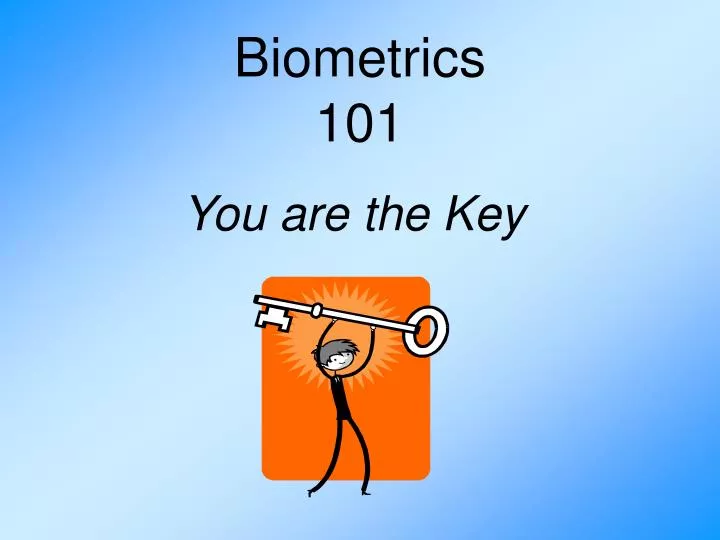 biometrics 101
