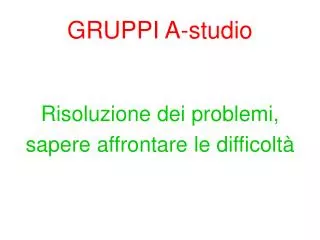 gruppi a studio